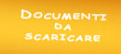 Documenti da scaricare
